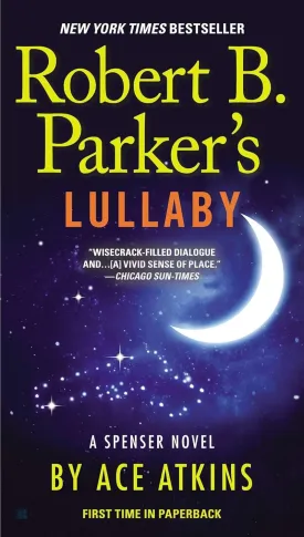 Robert B. Parker's Lullaby (Spenser) Paperback  April 2, 2013